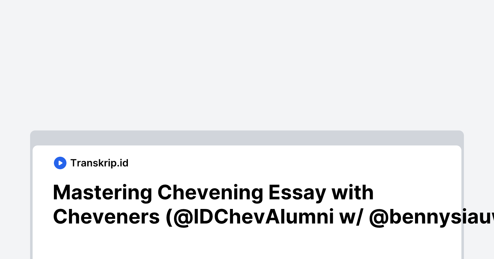 Mastering Chevening Essay with Cheveners (@IDChevAlumni w/ @bennysiauw89 @bioantika)